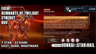 [Honkai: Star Rail Event] Remnants Of Twilight - Synergy Duo - Easy Hard Nightmare Perfect SS 7 Star