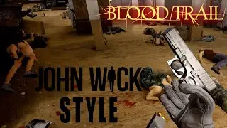 BlOODTRAIL | John Rick in VR