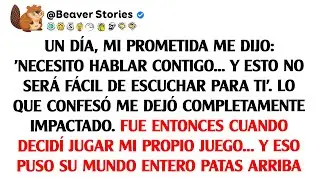 Un día, mi prometida me dijo: 'Necesito hablar contigo... Y esto no será fácil de escuchar para ti'.