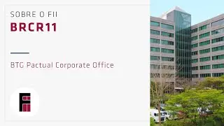 BRCR11 | Sobre o Fundo Imobili&aacute;rio BTG Pactual Corporate Office Fund