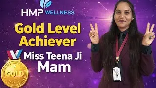 HMP Wellness Gold Level Achievement | Miss Teena Ji Success Story | Network Marketing Hindi