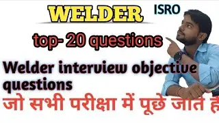 🎯ISRO Welder exam //objective questions previous year (2) welder paper//ISRO technician #isro#welder