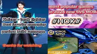 HONOR of KINGS ( HOK) Kaizer tank fighter gameplay perfect build thanks for watching.