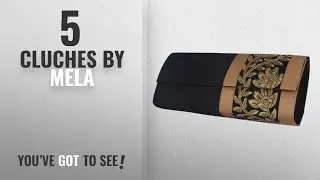 Top 10 Mela Cluches [2018]: Mela Women's Clutch (Black,Sm133100052)
