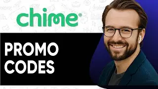 Chime Promo Codes - 2025