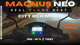 Ampere Magnus Neo Range Test | Eco Mode Review | Best elecreic scooter under 1 lakh with 95 km Range
