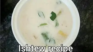 Kerala special Ishtew / Stew recipe  || Ishtew / Stew recipe in Tamil || Just For Beginners Tamil ||