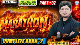 Complete Book - 2 | Class 11th Physics Marathon (Part 2) | UP Board English Medium RWA
