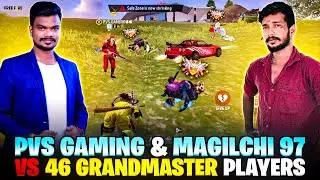 PVS GAMING& MAGILCHI 97 vs 46 Grandmaster players&hellip;🔥