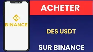Comment acheter des USDT sur Binance - 2026