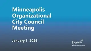 January 5, 2026 Minneapolis City Council