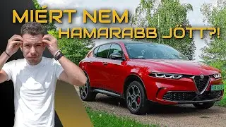 Mi&eacute;rt nem hamarabb j&ouml;tt?! Alfa Romeo Tonale PHEV - DRIVEN &uacute;j aut&oacute; teszt