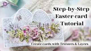 How to Make Shabby Chic Easter Card | Layered Florals & Texture Techniques #papercraft #craftideas