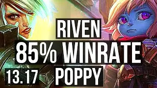 RIVEN vs POPPY (TOP) | 85% winrate, Rank 3 Riven, 3/1/9 | NA Challenger | 13.17