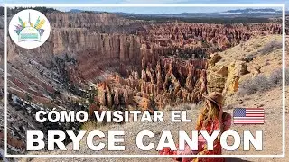 🧡 C&oacute;mo visitar BRYCE CANYON | Gu&iacute;a completa 🏜️ 🇺🇸