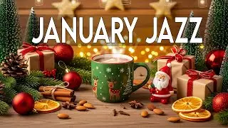 Happy January Jazz ☕ Gentle Winter Jazz for Warm Presence, Low-Key Energy & Relaxed Control🎶