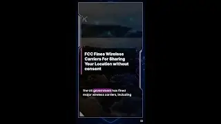 FCC fines wireless carriers for sharing your location without consent #fcc #fine #mobilecarrier