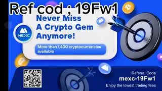 Mexc global referral code 2024 ( 19Fw1 )