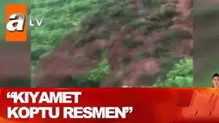 Rize’de sel böyle geldi - Atv Haber 16 Temmuz 2021