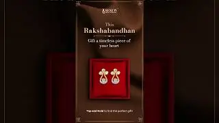 Raksha Bandhan | Gifting Collection | Senco Gold And Diamonds