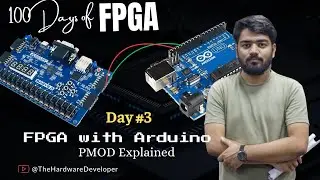 How to Interface Arduino with FPGA using PMOD | 100 Days of FPGA