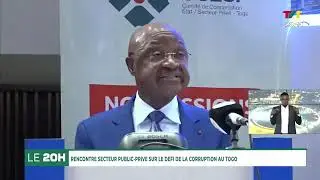 Rencontre Secteur Public Privé sur les défis de la corruption au Togo