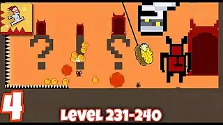 Die Again : Troll Game Ever  - Gameplay Walkthrough | Level 231-240