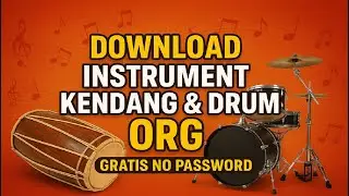 Download Instrumen Kendang & Drum ORG - Download Gratis No Password