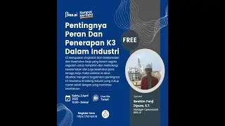 Pentingnya Peran dan Penerapan K3 dalam Industri