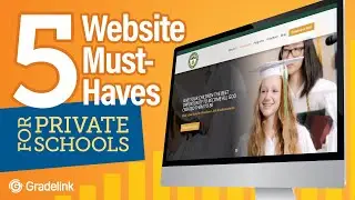 5 Must-Have Website Strategies to Drive Private School Inquiries