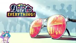 First time playing Date Everything!!!