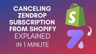 How To Cancel Zendrop Subscription From Shopify (2025)