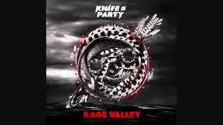 Knife Party-Rage Valley EP Mix HD