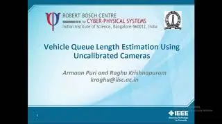 Vehicle Queue Length Estimation Using Uncalibrated Cameras