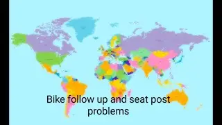 Bike follow up and seatpost problems