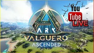 Chill Sunday on Valguero | Gathering, Building & Vibes | ARK: Survival Ascended 💥LIVE!!!💥