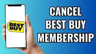 How To Cancel Best Buy Membership