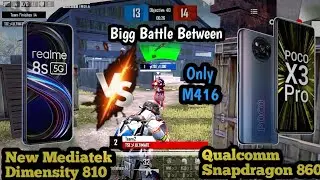 Realme 8s vs Poco X3 pro bgmi test | Mediatek dimensity 810 Vs Snapdragon 860 | M416 TDM | BGMI