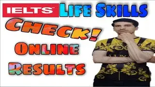 IELTS Life Skills | IELTS | How To Check Results Online | 2021 | By TFLS
