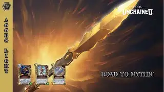 Gods Unchained - The Light To Mythic