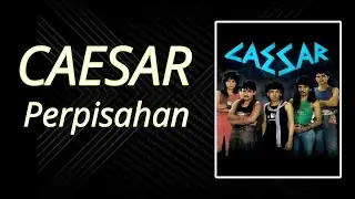 Perpisahan _ Caesar Band|| Video Lirik || Anak Nongkrong 90an