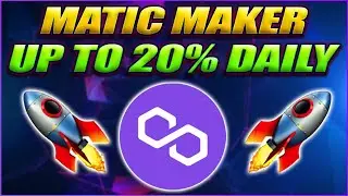 MATIC MAKER - EARN UP TO 20% PER DAY STAKING MATIC ($MATIC POLYGON)
