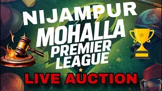 NIJAMPUR MOHALLA PREMIER LEAGUE AUCTION 2026 | NIZAMPUR MOHALLA AUCTION | TENNIS CRICKET