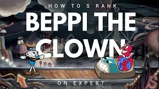 How to S rank Beppi The Clown