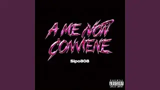 A Me Non Conviene