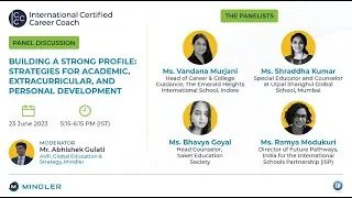 Panel Discussion | Building a Strong Profile for Academic, Extracurricular, and Personal Development