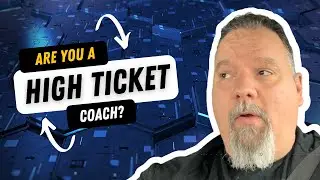 Are You A High Ticket Coach Who Wants More Clients?