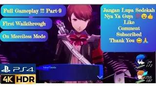 PERSONA 3_RLOD Part-9(PS4) #persona3reload #fullgameplay #fullwalkthrough #gameasik #ps4live #gaming
