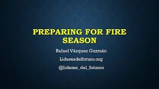Preparing for Fire Season 2023