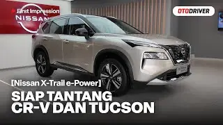 Nissan X-Trail e-POWER 2025: Tantang Medium SUV Hybrid